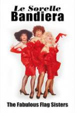 Watch The Fabulous Flag Sisters 123moviesfree