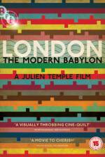 Watch London - The Modern Babylon 123moviesfree
