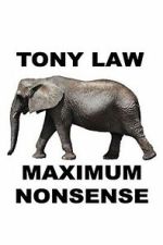 Watch Tony Law: Maximum Nonsense 123moviesfree