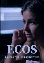 Watch Ecos y otros relatos extraordinarios 123moviesfree