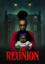 Watch The Reunion 123moviesfree