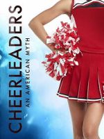 Watch Cheerleaders - an American Myth 123moviesfree