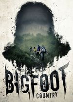 Watch Bigfoot Country 123moviesfree