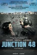 Watch Junction 48 123moviesfree