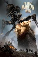 Watch The Great Martian War 1913 - 1917 123moviesfree