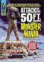 Watch Attack of the 50 Foot Monster Mania 123moviesfree