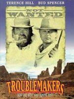 Watch Troublemakers 123moviesfree