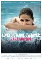 Watch Long Distance Swimmer: Sara Mardini 123moviesfree