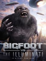 Watch Bigfoot vs the Illuminati 123moviesfree