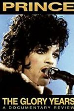 Watch Prince - The Glory Years 123moviesfree