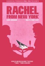 Watch Rachel from New York (Short 2019) 123moviesfree