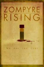 Watch Zompyre Rising 123moviesfree