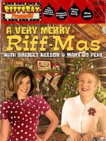 Watch RiffTrax Presents: A Very Merry Riff-mas (with Bridget and Mary Jo) 123moviesfree