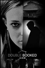 Watch Double Booked 123moviesfree