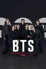 Watch BTS THE COMEBACK LIVE | ARIRANG 123moviesfree
