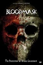 Watch Blood Mask: The Possession of Nicole Lameroux 123moviesfree