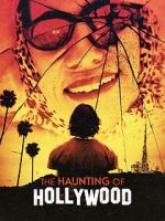 Watch The Haunting of Hollywood 123moviesfree