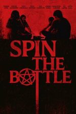 Watch Spin the Bottle 123moviesfree