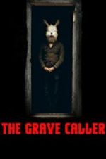 Watch The Grave Caller 123moviesfree