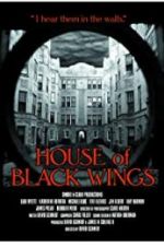 Watch House of Black Wings 123moviesfree