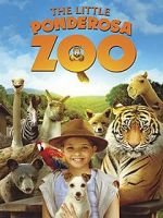 Watch The Little Ponderosa Zoo 123moviesfree