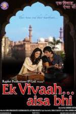 Watch Ek Vivaah Aisa Bhi 123moviesfree