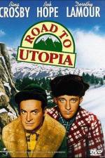 Watch Road to Utopia 123moviesfree