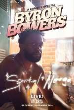 Watch Byron Bowers - Spiritual N**ga (TV Special 2022) 123moviesfree