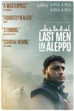 Watch Last Men in Aleppo 123moviesfree