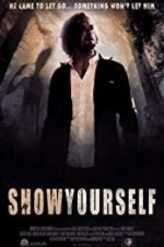 Watch Show Yourself 123moviesfree