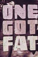 Watch One Got Fat 123moviesfree