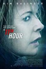 Watch The 11th Hour 123moviesfree