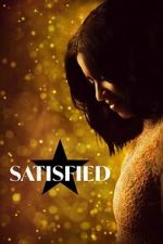 Watch Satisfied 123moviesfree
