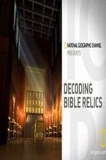 Watch Decoding Bible Relics 123moviesfree