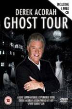 Watch Derek Acorah Ghost Tour 123moviesfree