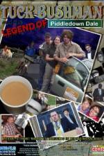 Watch Tuck Bushman and the Legend of Piddledown Dale 123moviesfree