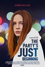 Watch The Party\'s Just Beginning 123moviesfree