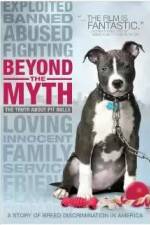 Watch Beyond the Myth: A Film About Pit Bulls and Breed Discrimination 123moviesfree