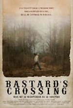 Watch Bastard\'s Crossing 123moviesfree