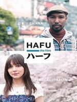 Watch Hafu: The Mixed-Race Experience in Japan 123moviesfree