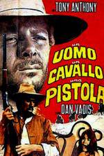 Watch Un uomo, un cavallo, una pistola 123moviesfree