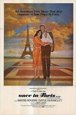 Watch Once in Paris... 123moviesfree
