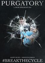 Watch Purgatory #Breakthecycle (Short 2021) 123moviesfree