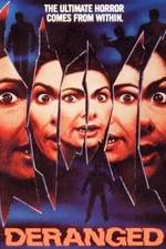 Watch Deranged 123moviesfree