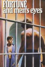 Watch Fortune and Men's Eyes 123moviesfree