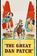 Watch The Great Dan Patch 123moviesfree