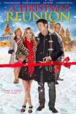 Watch A Christmas Reunion 123moviesfree