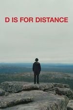 Watch D Is for Distance 123moviesfree