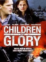 Watch Children of Glory 123moviesfree