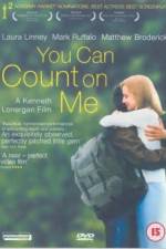 Watch You Can Count on Me 123moviesfree